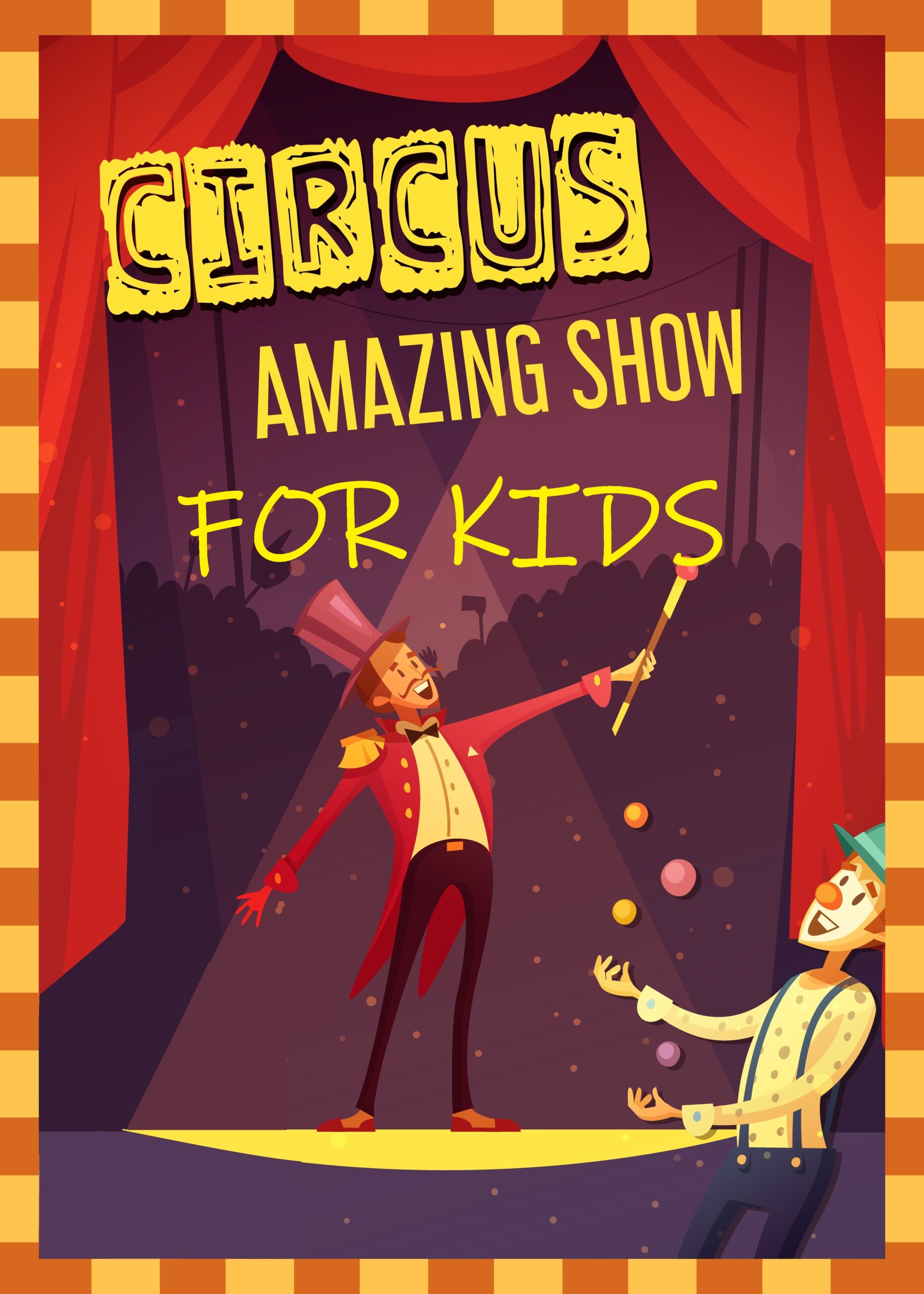 Traveling chapiteau circus show announcement retro cartoon style poster print with clown and magician performance vector illustration